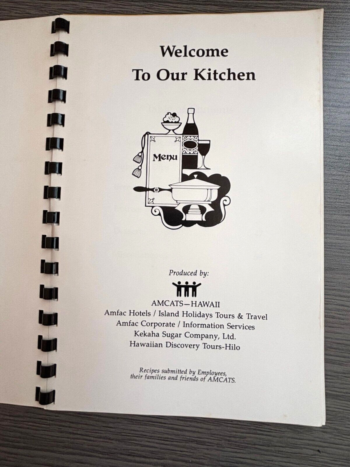 Vintage 1981 Hawaii AMCATS Cookbook WELCOME TO OUR KITCHEN Spiral Bound 76 Pages