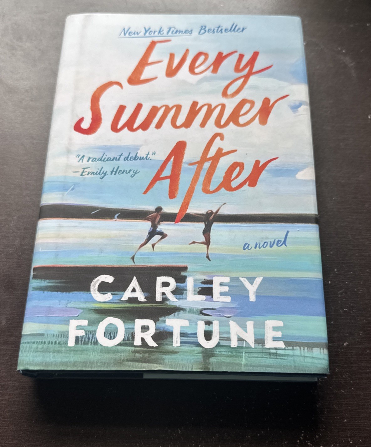 Every Summer After by Carley Fortune (2022, Hardcover)