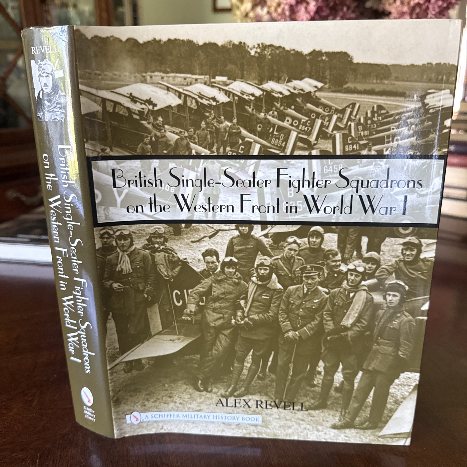 WWI British Fighter Squadrons in World War One Alex Revell 2006 Hardcover DJ