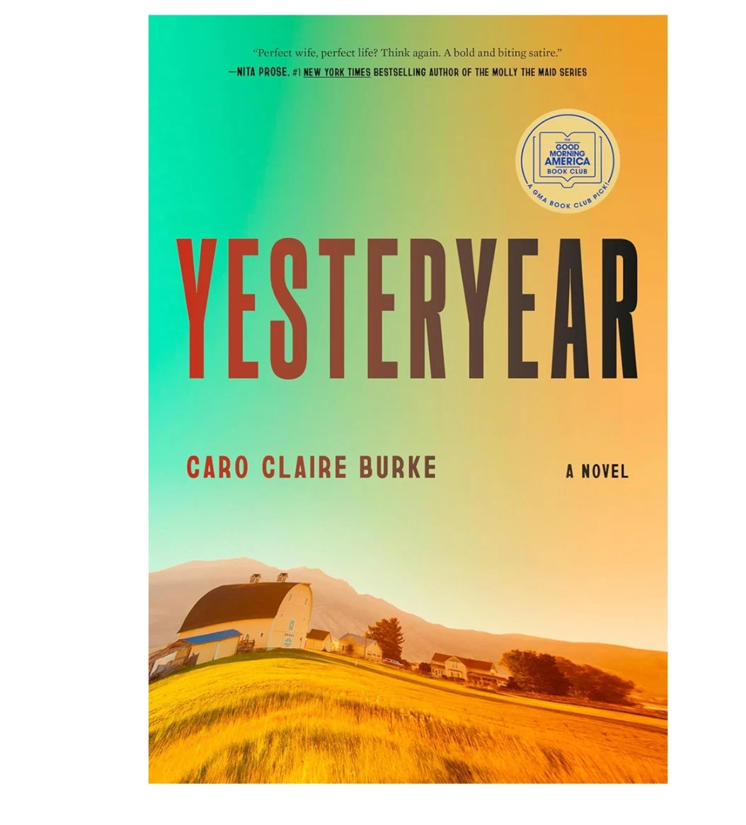 Yesteryear: by Caro Claire Burke New Book usa stock