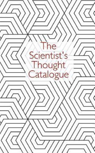 Scientist’s Thought Catalogue, Paperback by Thought Catalogue, Brand New, Fre…