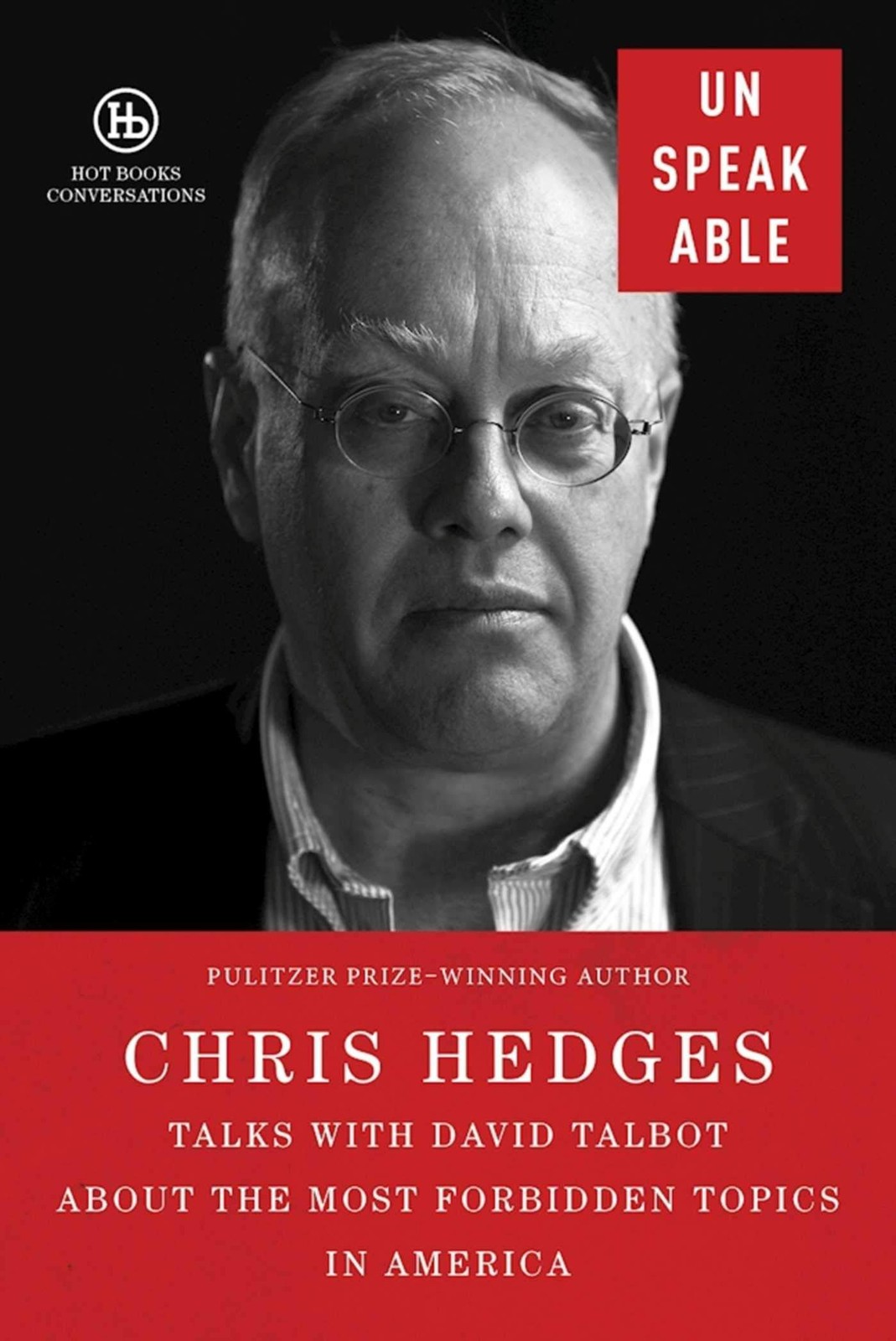 Unspeakable – paperback Hedges, Chris|Talbot, David