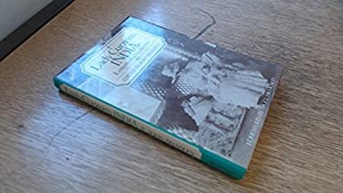 Lady Curzon’s India : Letters of a Vicereine Hardcover