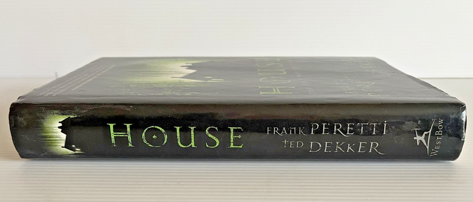 House The Only Way Out Is In Frank Peretti/Ted Dekker Hardcover 372 Pages 2006