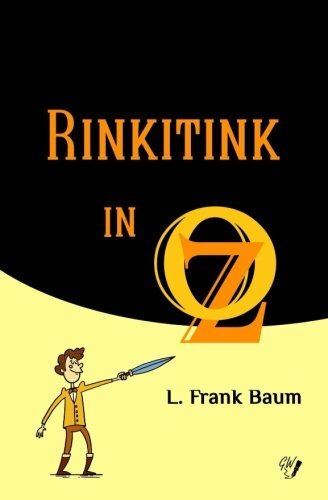 Rinkitink in Oz: Volume 10 (Oz Books), Baum, Wit 9781979676915 Free Shipping-,