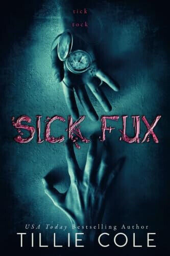 Perfect Book for Gift – Sick Fux by Tillie Cole PAPERBACK