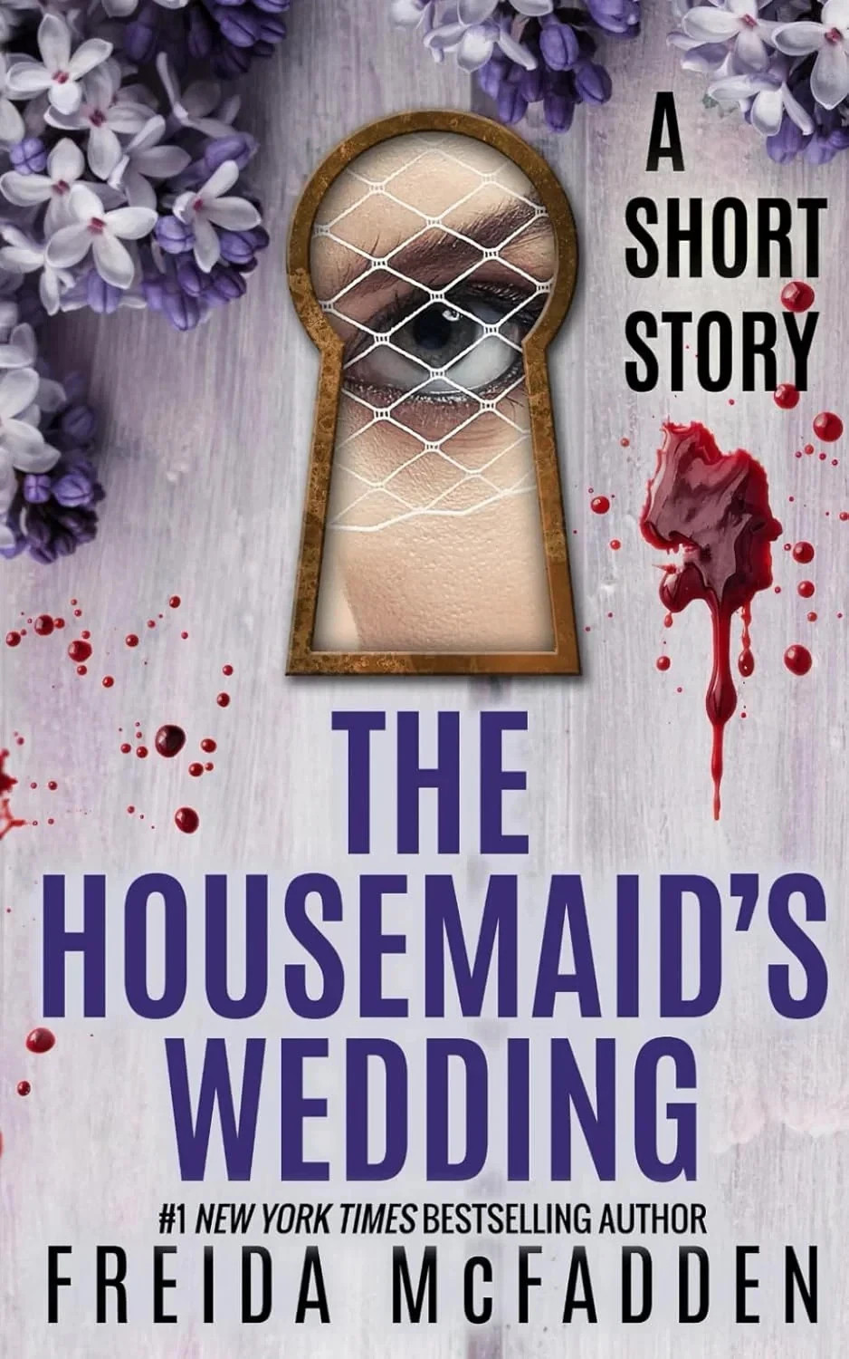 The Housemaid’S Wedding: a Short Story Paperback by Freida McFadden