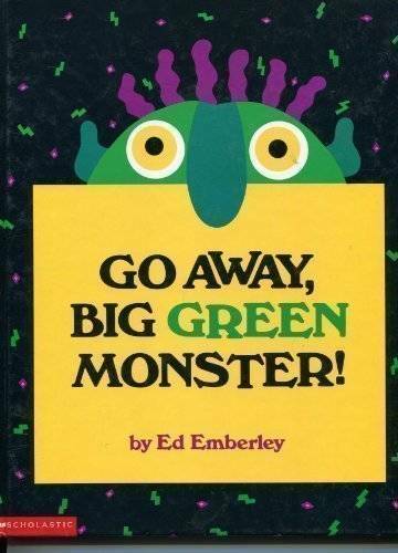 Go Away, Big Green Monster! – Hardcover By Ed Emberly – GOOD