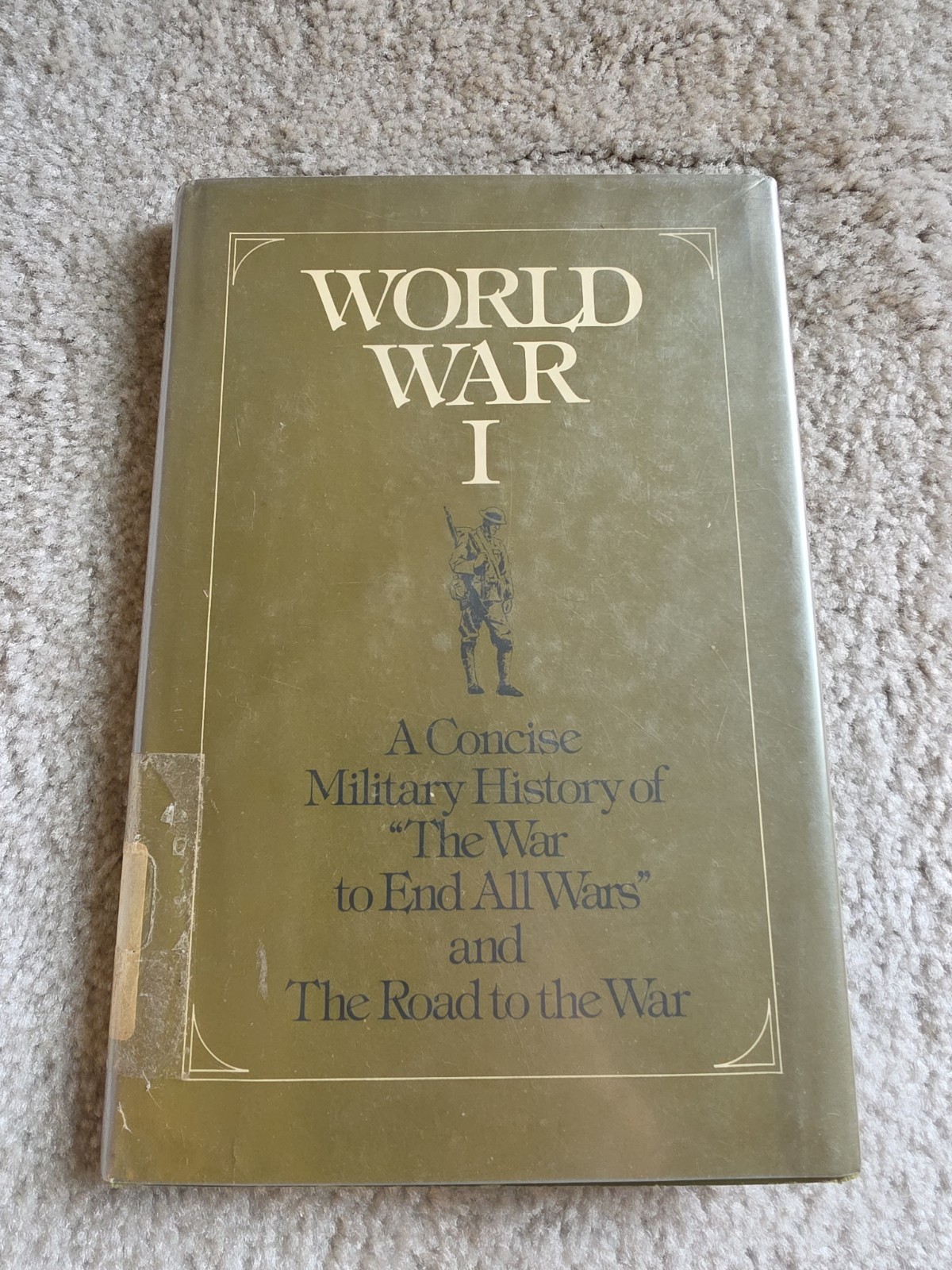 World War I: A Concise Military History. Maurice Matloff. 1979 First Edition.