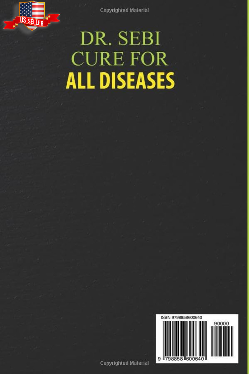Dr Sebi Cure for All Diseases the Definitive Guide on How to Treat Naturally