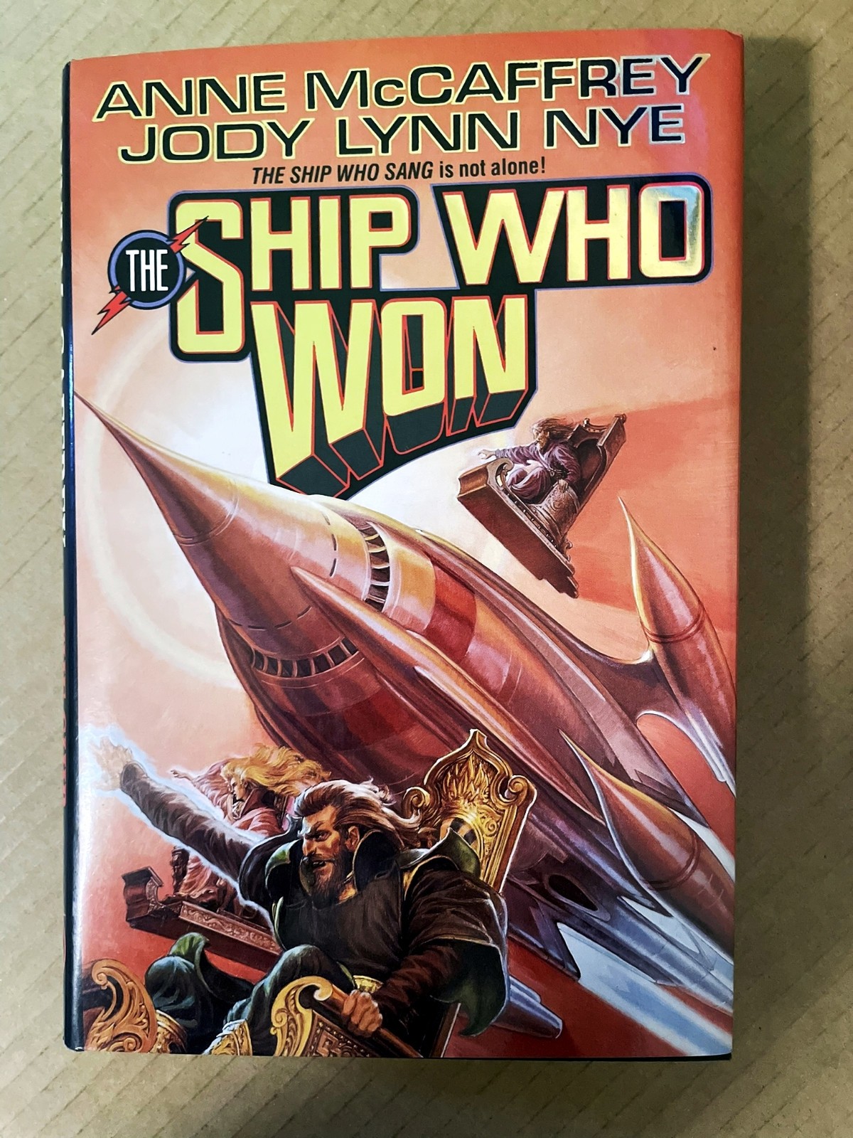 The Ship Who Won By Jody L. Nye And Anne McCaffrey (1994, Hardcover), 1st Print