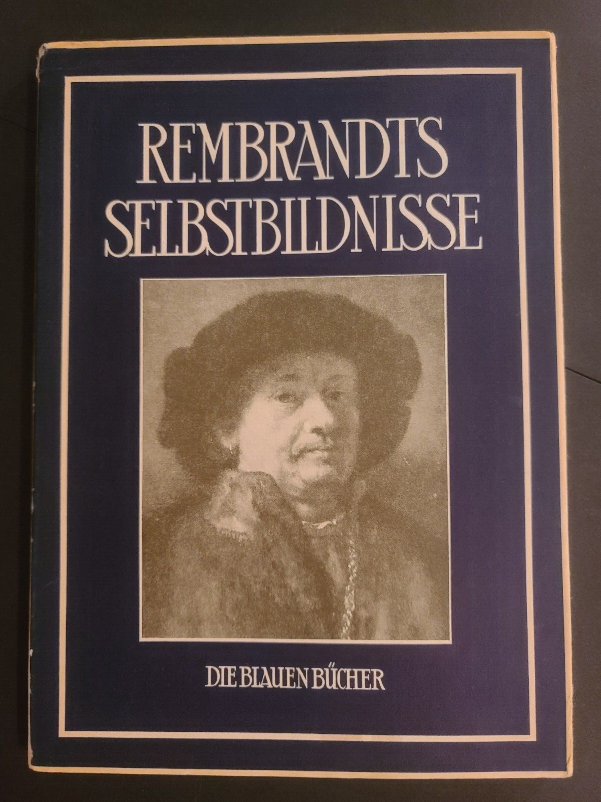 Rembrandts Selbstbildnisse. Die Blauen Bücher. 110 Pages