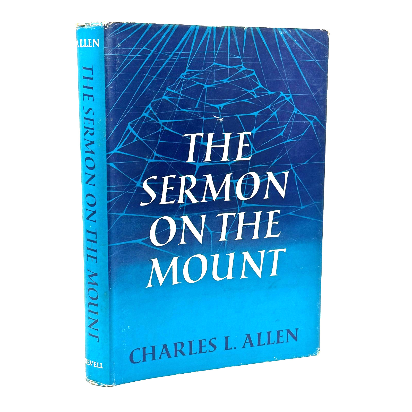 The Sermon on the Mount Charles L Allen 1966 Revell Christian Hardcover DJ