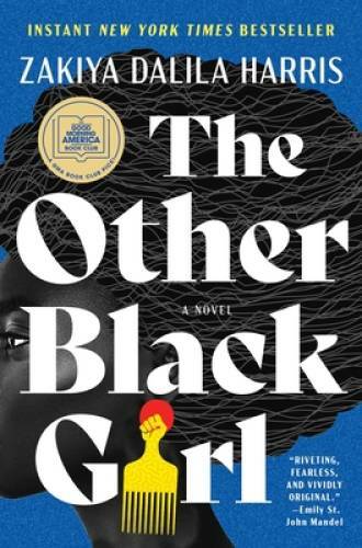 The Other Black Girl: A Novel – Hardcover By Harris, Zakiya Dalila – VERY GOOD
