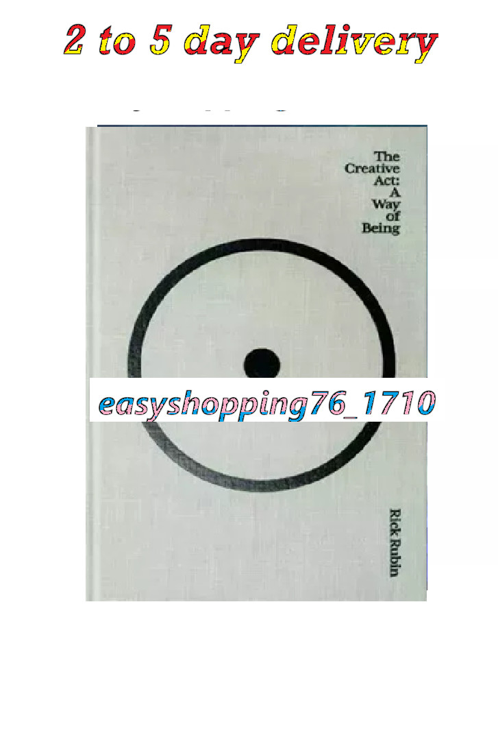 The Creative Act : A Way of Being by Rick Rubin PAPER BACK FREE SHIPPING