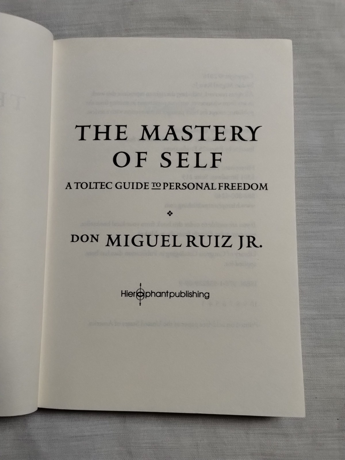 The Mastery of Self : A Toltec Guide by Don Miguel Ruiz Jr. Paperback