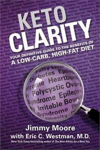 Keto Clarity: Your Definitive Guide to the Benefits of a Low-Carb, H – VERY GOOD