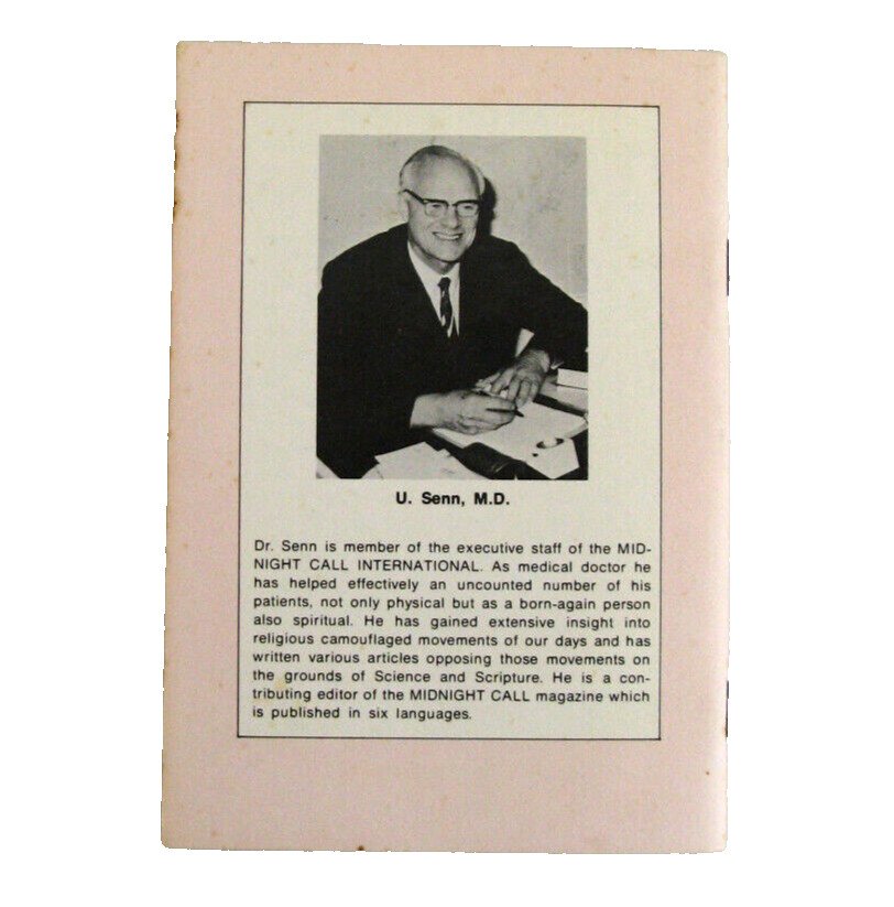 Group Dynamics New Tool of the Antichrist by U Senn MD Midnight Call 1975