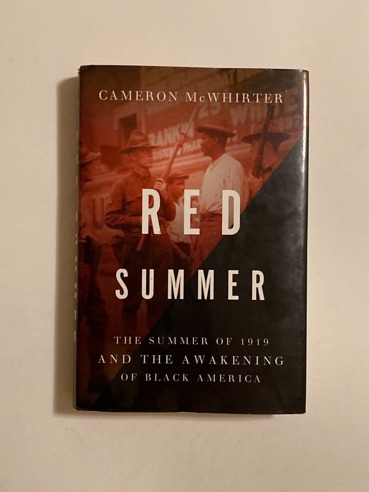 Red Summer: 1919 & The Awakening of Black America by McWhirter; VG+ / VG+