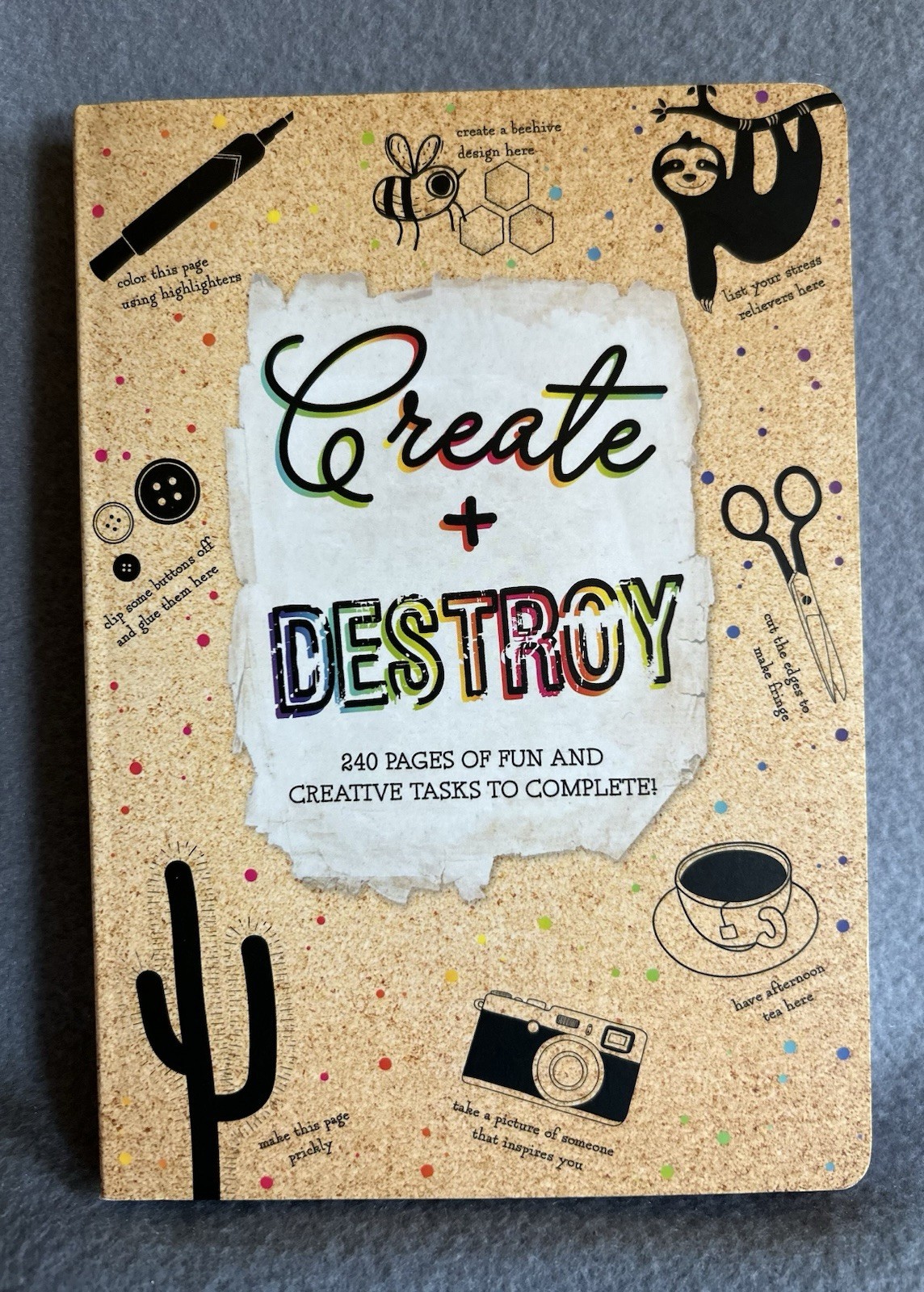 Create + Destroy Activity Book 240 Pages of Fun and Creative Tasks New
