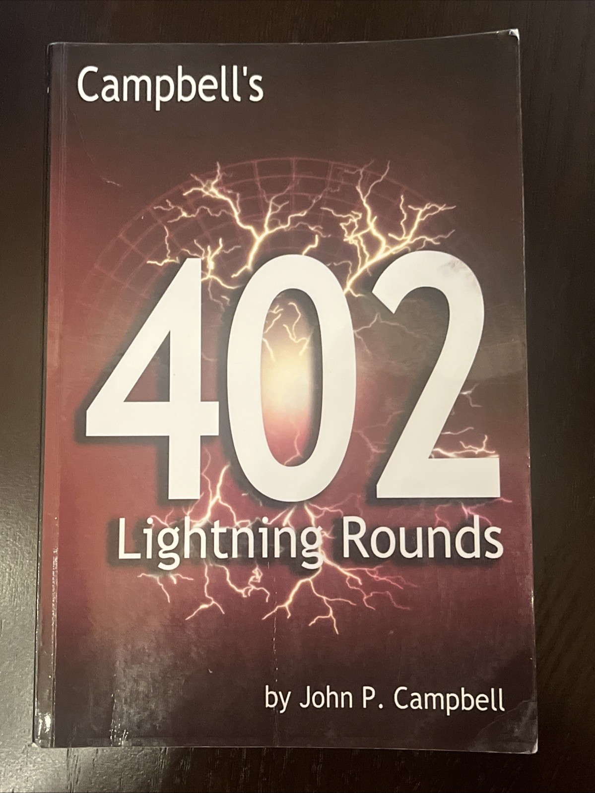 Campbell’s 402 Lightning Rounds by John P. Campbell 2011 Paperback Good
