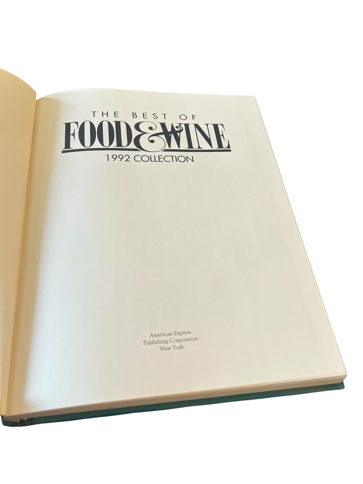 The Best of Food & Wine – 1992 Amcn Express Cookbook – 700+ RECIPES / 280 PAGES
