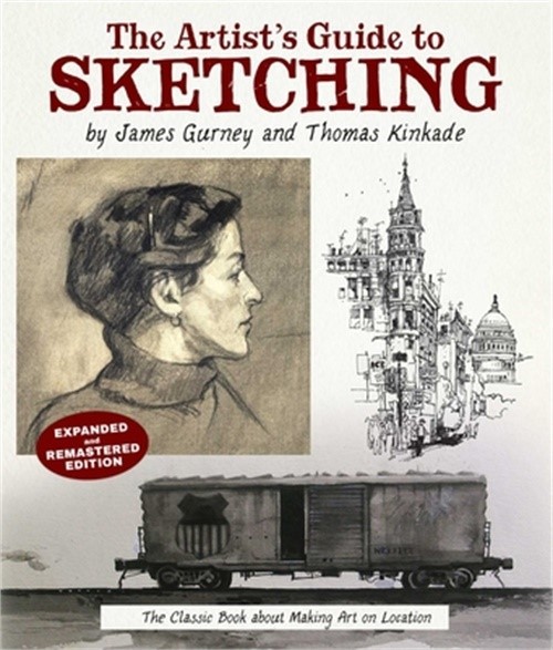 The Artist’s Guide to Sketching: The Classic Book about Making Art on Location (