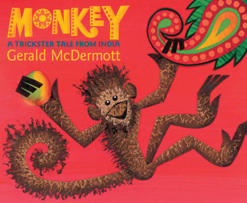 Monkey: A Trickster Tale from India – Paperback By McDermott, Gerald – GOOD