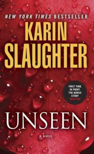 Unseen (with bonus novella Busted): A Novel (Will Trent) – GOOD