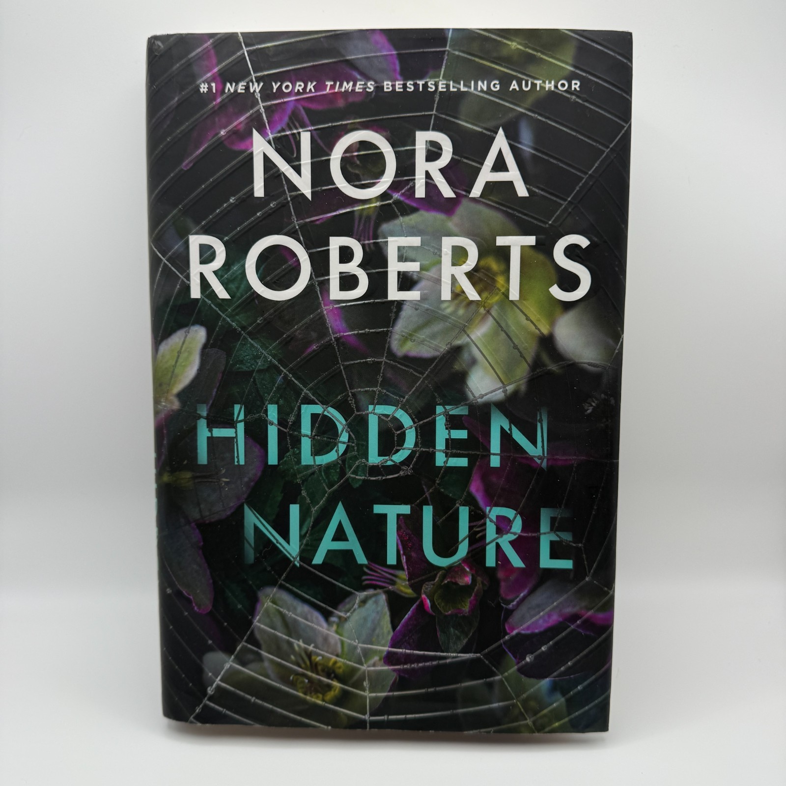 Hidden Nature by Nora Roberts Hardcover First Edition 2025 1st
