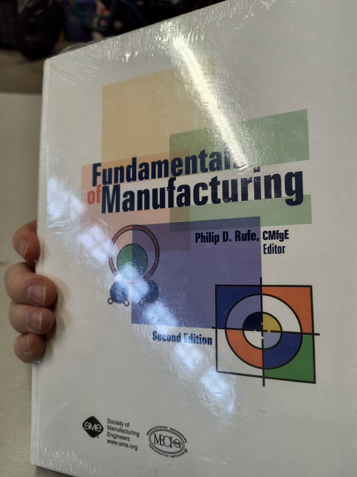 Fundamentals of Manufacturing 2nd Edition by Philip D. Rufe (Editor) NEW SEALED