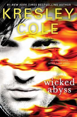 Wicked Abyss; 18; Immortals After Dark – hardcover, 1501120255, Kresley Cole
