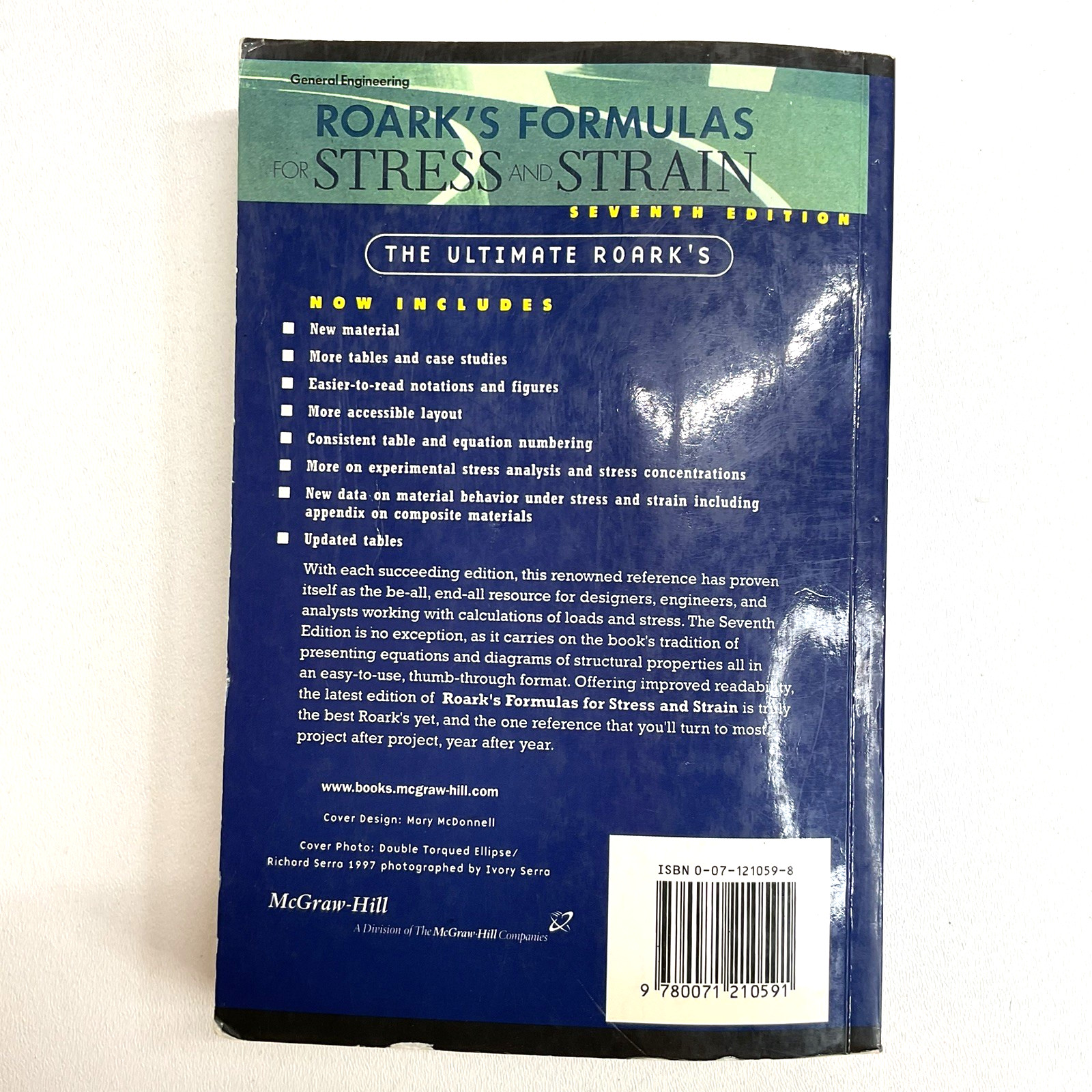 Roark’s Formulas for Stress and Strain by Warren Young, Richard Budynas Seventh