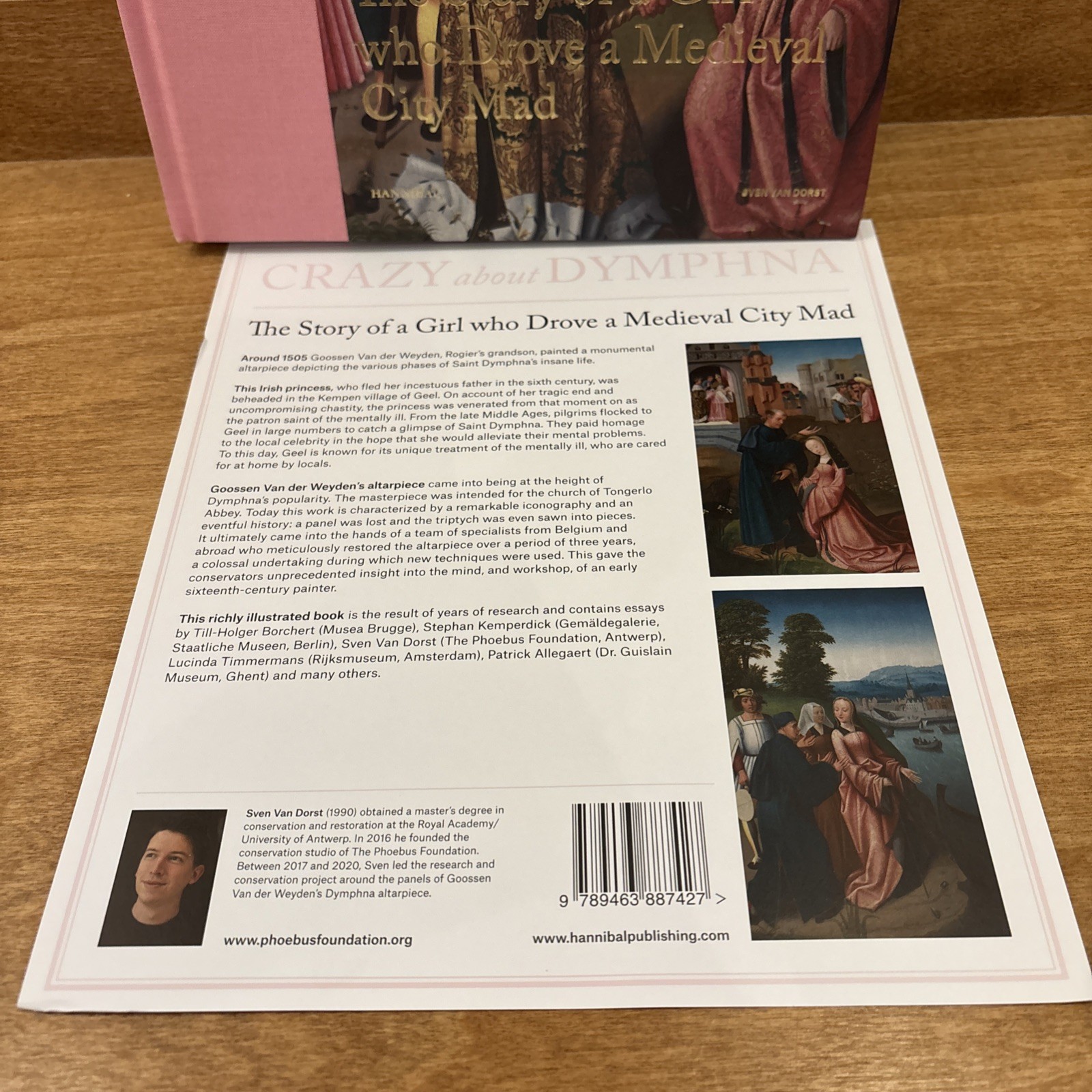 Crazy about Dymphna : The Story of a Girl Who Drove a Medieval City Mad by…