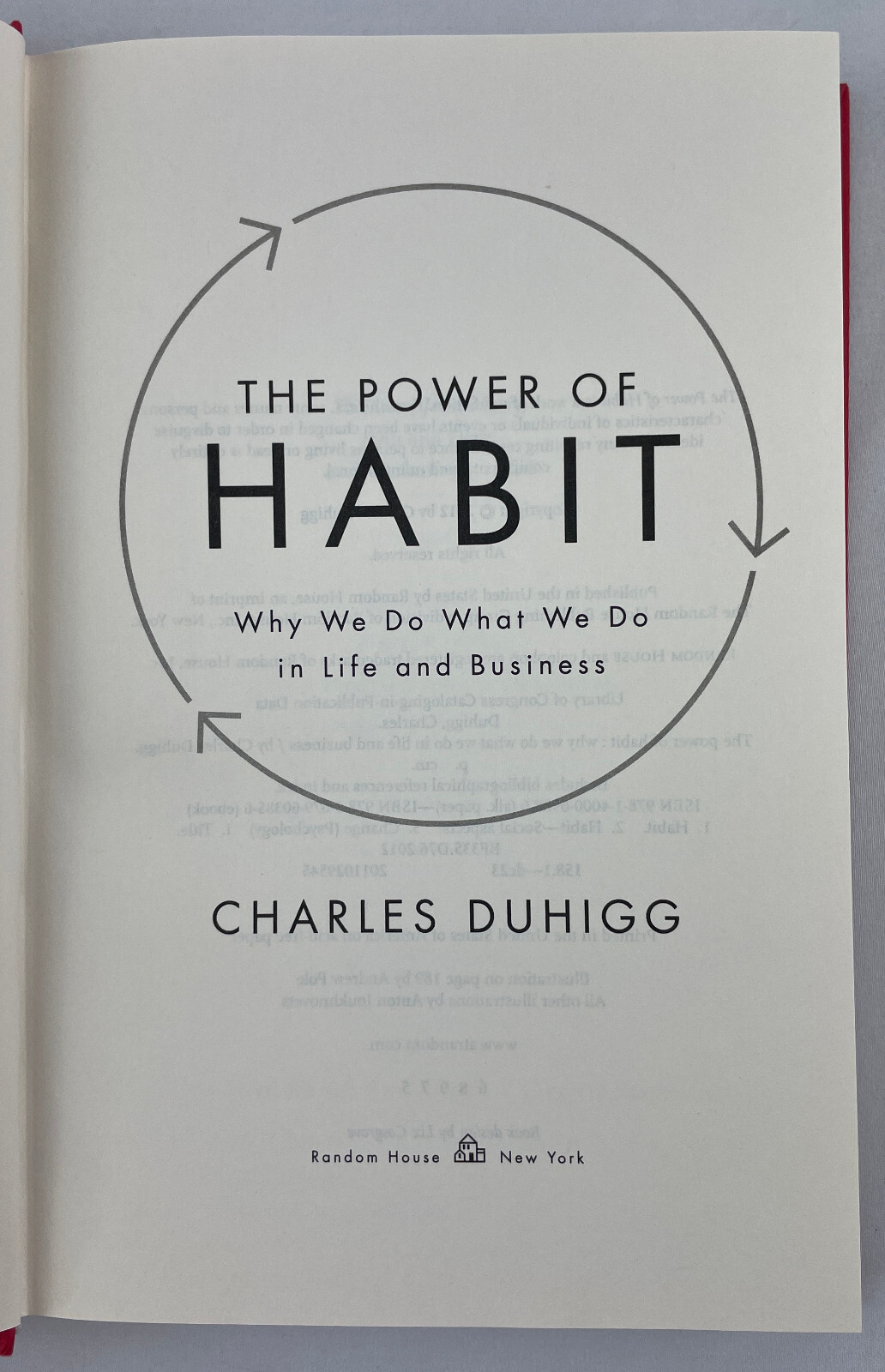 The Power of Habit : Why We Do What We Do in Life…, Charles Duhigg, 2012, HCDJ