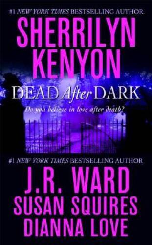 Dead After Dark – Mass Market Paperback By Kenyon, Sherrilyn – VERY GOOD