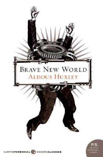 Brave New World – Paperback By Aldous Huxley – GOOD