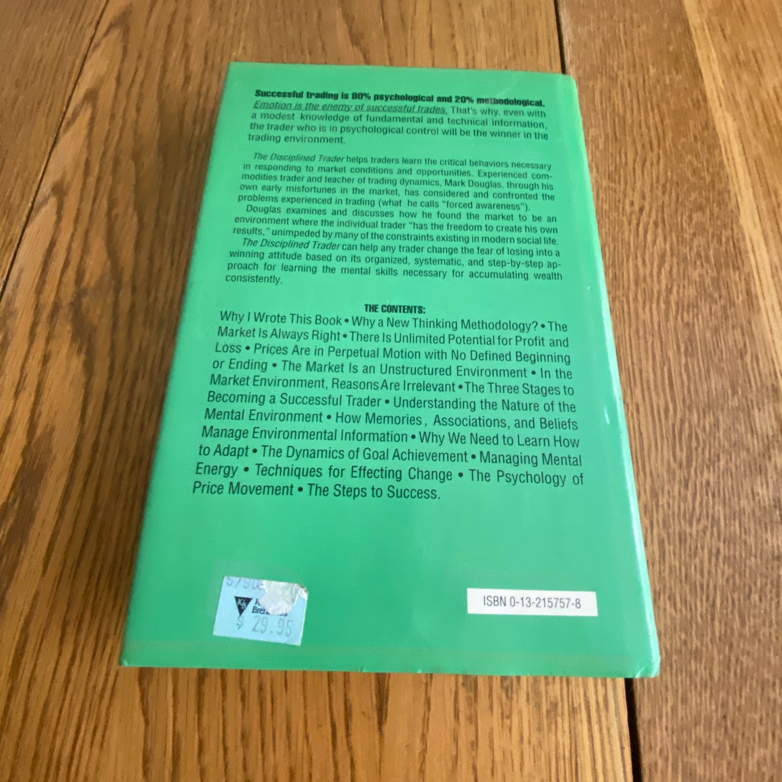 The Disciplined Trader: Developing Winning Attitudes by Mark Douglas Hardcover