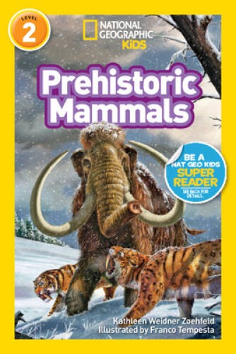 Prehistoric Mammals – Paperback By Zoehfeld, Kathleen Weidner – GOOD