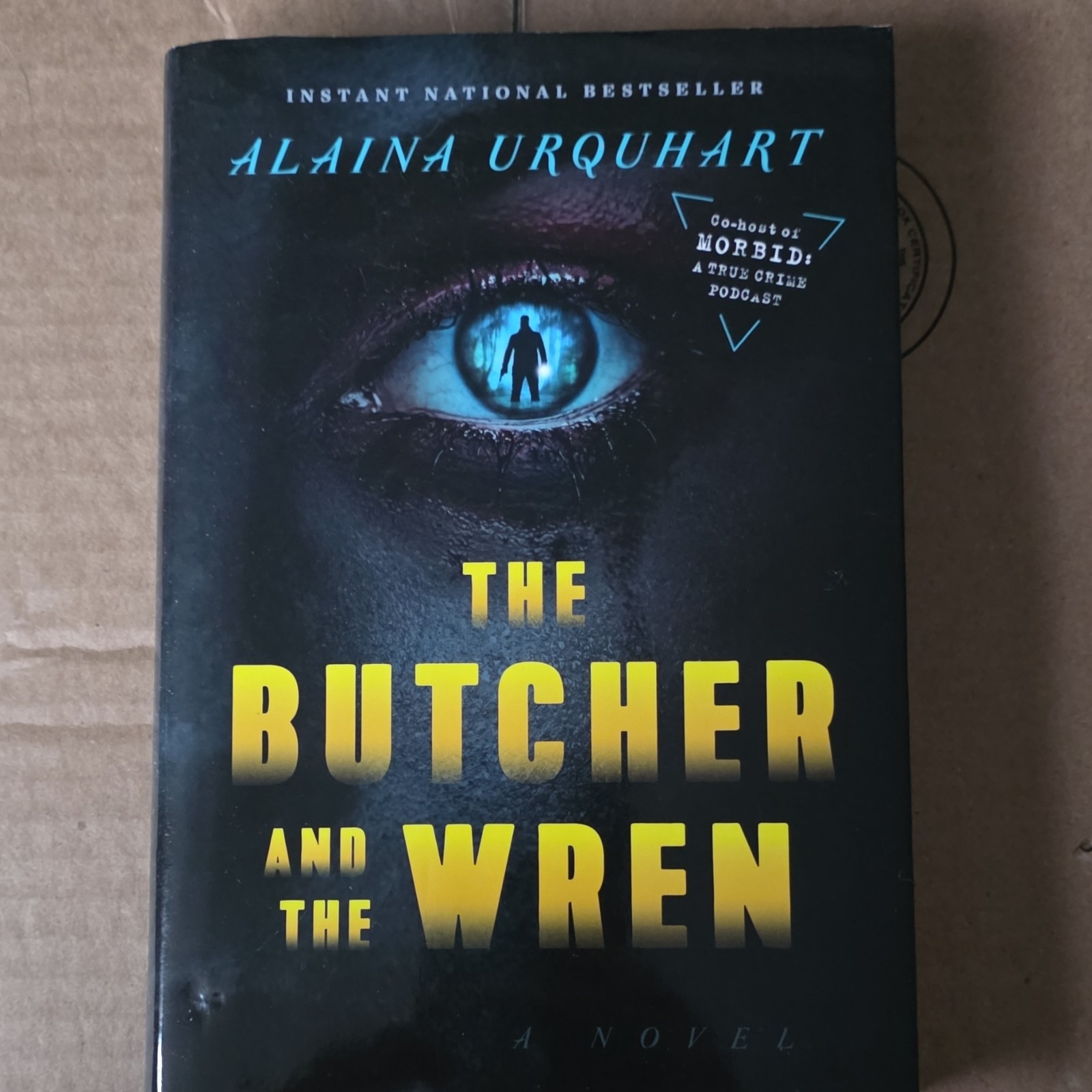 Alaina Urquhart Butcher and the Wren Hardcover Novel Horror Thriller Crime