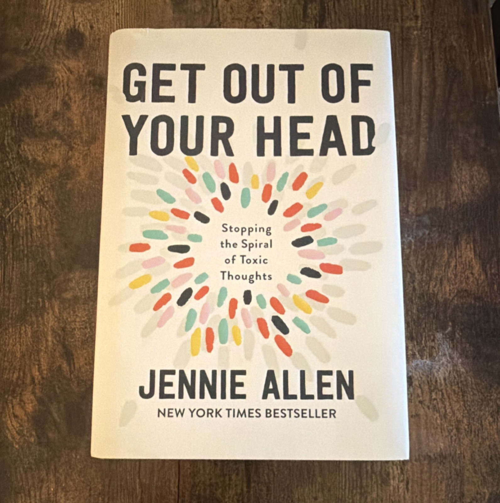 Jennie Allen Get Out of Your Head Hardcover WaterBrook 2020 Religion Self-Help