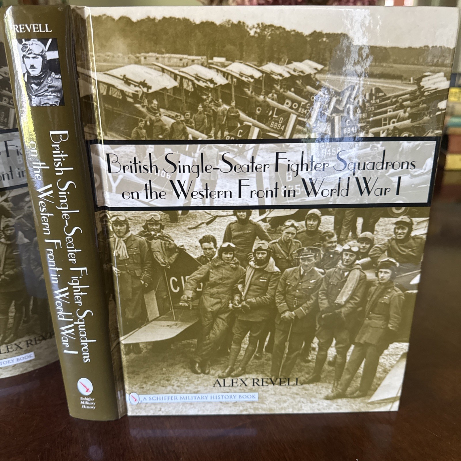WWI British Fighter Squadrons in World War One Alex Revell 2006 Hardcover DJ