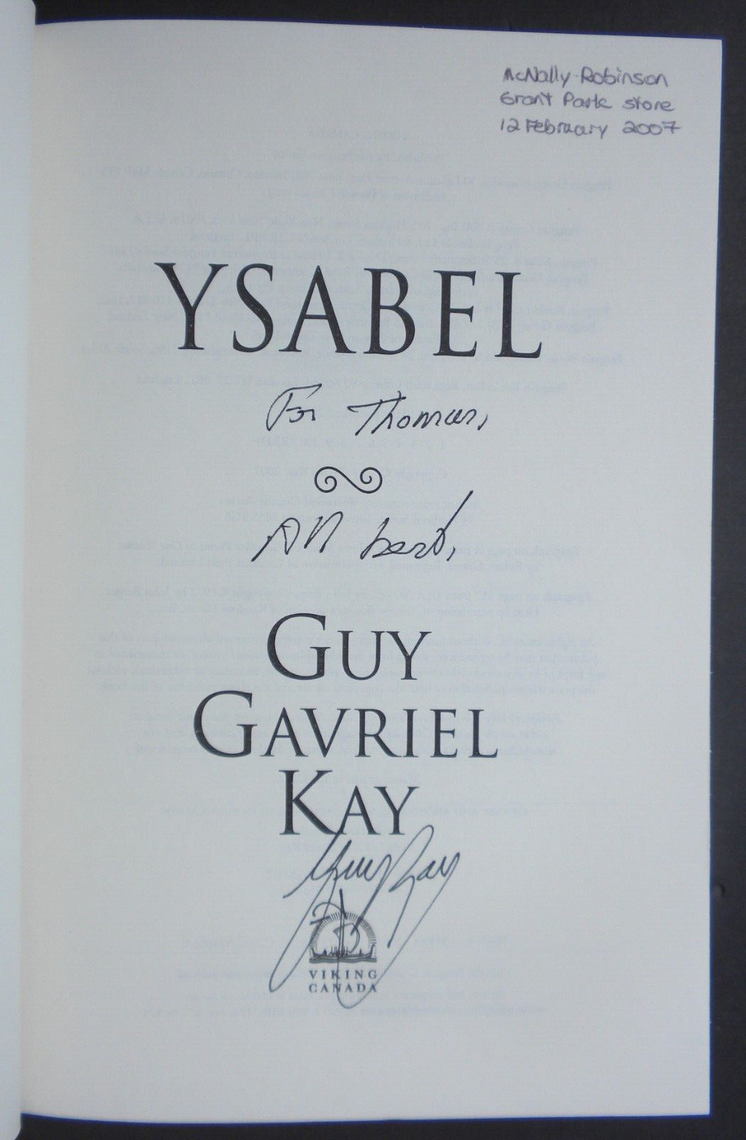 *SIGNED* true 1st ed GUY GAVRIEL KAY 2007 hardcover YSABEL 416 pages Unread DJ