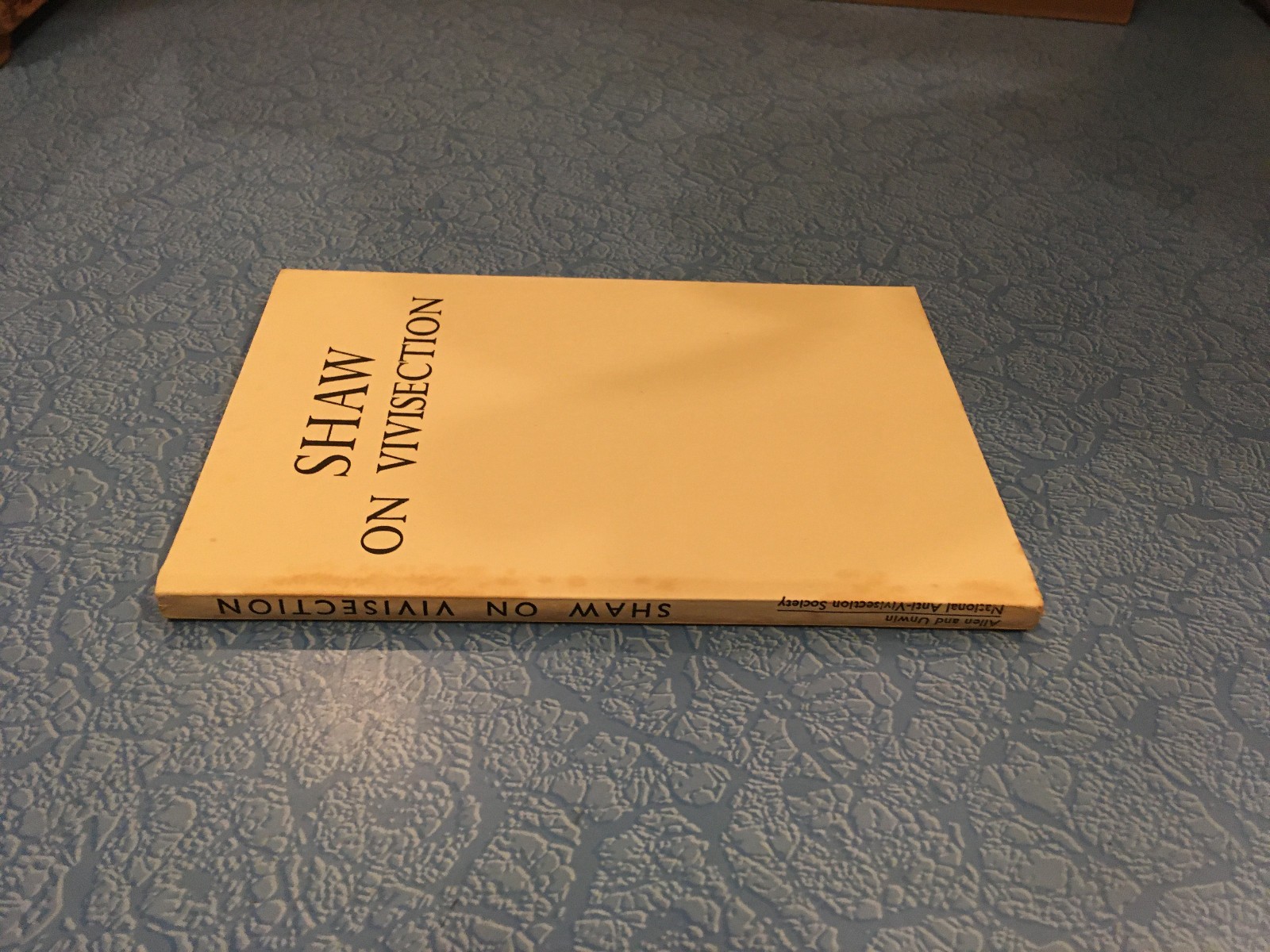GEORGE BERNARD SHAW On Vivisection HB Allen & Unwin 1949 animal rights
