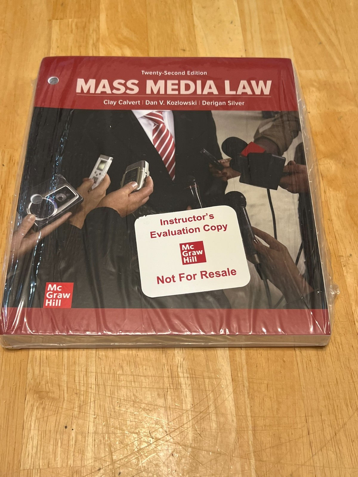 Mass Media Law, 22nd Ed. Twenty-Second Edition. Calvert, Kozlowski, Silver. New