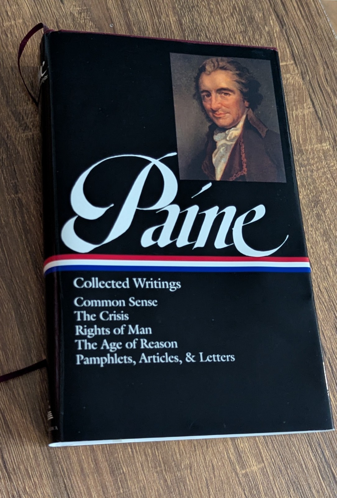Library of America Thomas Pain: Collected Writings; Common Sense, etc. Hardcover