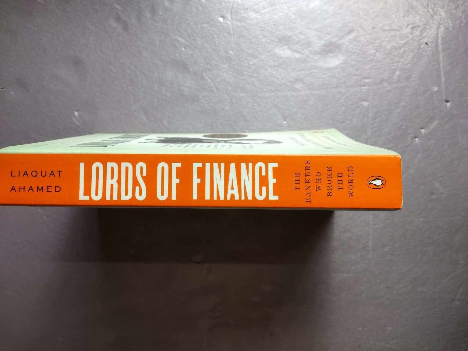 Lords of Finance Liaquat Ahamed 2009 Pulitzer Prize Winner History Economics