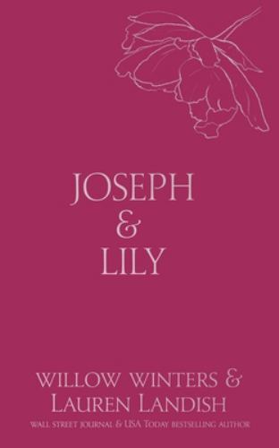Joseph & Lily by Lauren Landish and Willow Winters (2021, Trade Paperback)