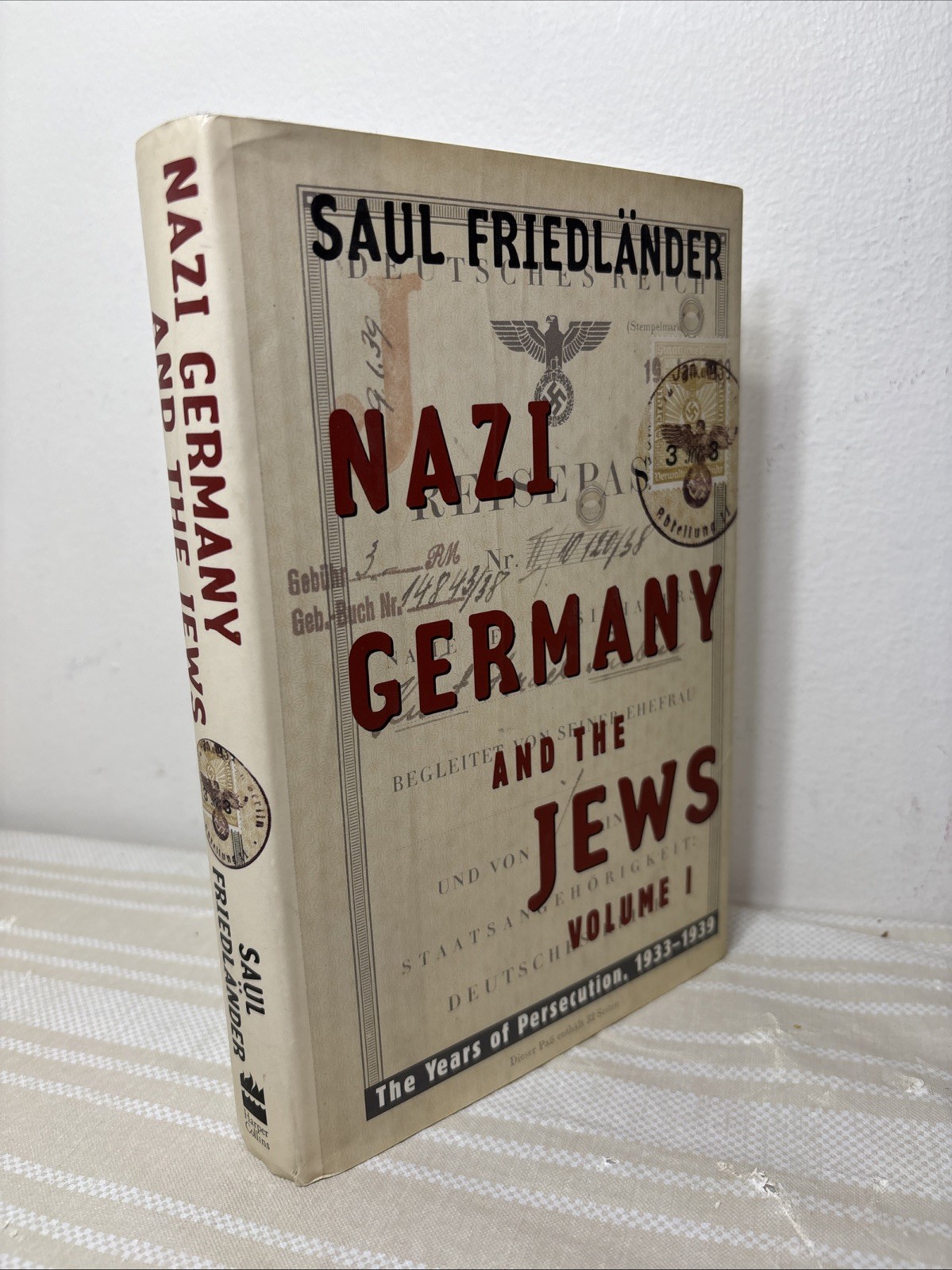 Nazi Germany and the Jews : 1st EDITION Volume 1: the Years of Persecution Saul