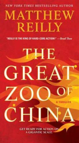 The Great Zoo of China – Mass Market Paperback By Reilly, Matthew – GOOD